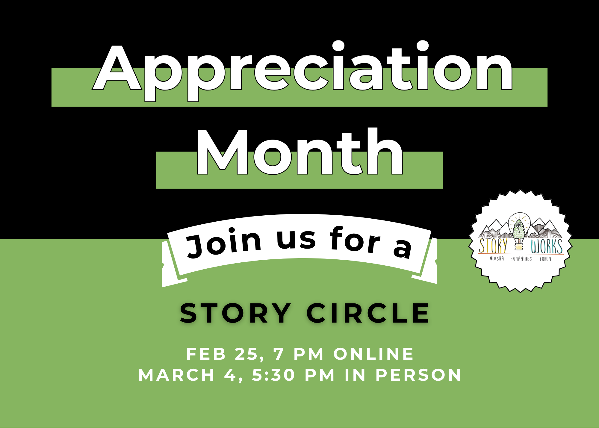 Story Works Alaska Appreciation Month