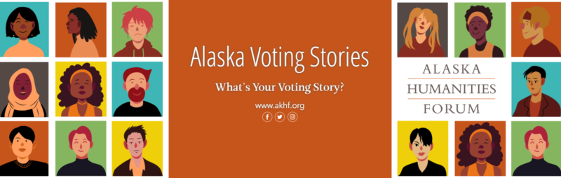 Alaska Voting Stories